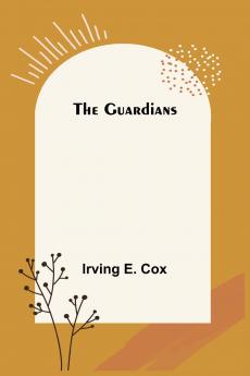 The Guardians
