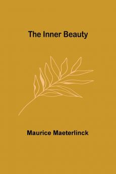 The Inner Beauty