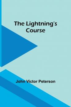 The Lightning's Course