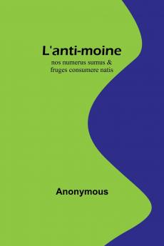 L'anti-moine