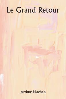 Le grand retour