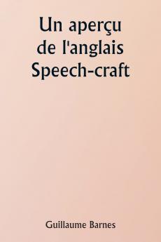 An Outline of English  Speech-craft