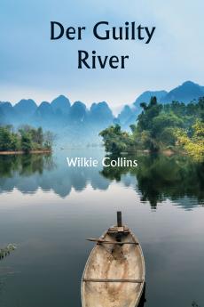 The Guilty River