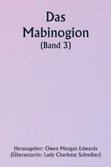 The Mabinogion  (Volume 3)