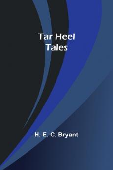 Tar Heel Tales