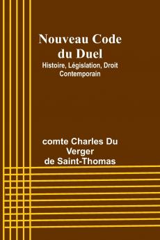 Nouveau Code du Duel