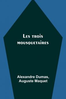 Les trois mousquetaires