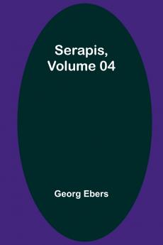 Serapis Volume 04
