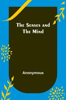 The Senses and the Mind