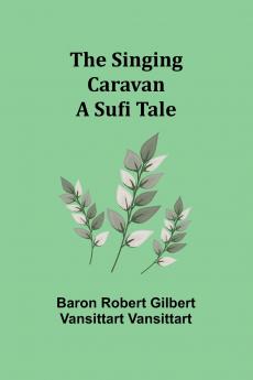 The Singing Caravan