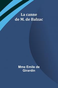 La canne de M. de Balzac