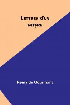 Lettres d'un satyre