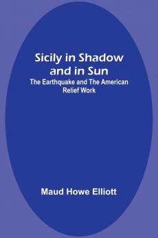 Sicily in Shadow and in Sun