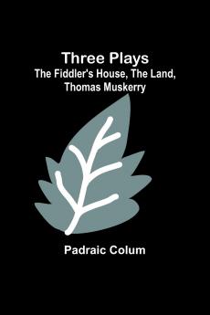 Three Plays