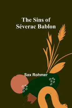 The Sins of Séverac Bablon