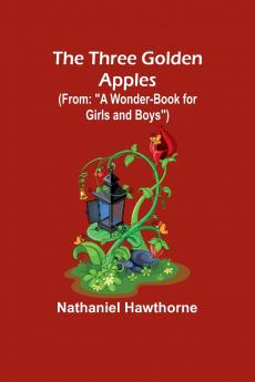 The Three Golden Apples (From
