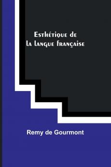 Esthétique de la langue française