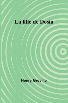 La fille de Dosia