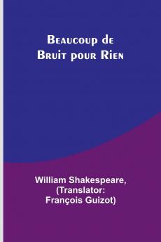 Beaucoup de Bruit pour Rien