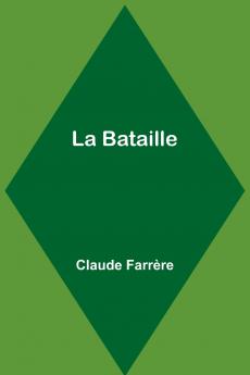La Bataille