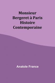 Monsieur Bergeret à Paris