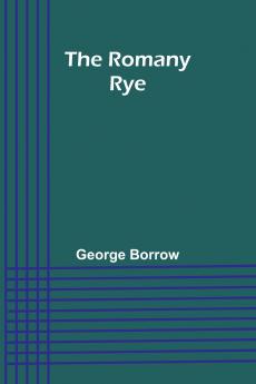 The Romany Rye