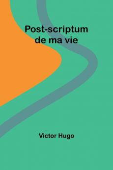 Post-scriptum de ma vie