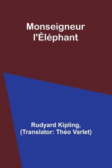 Monseigneur l'Éléphant