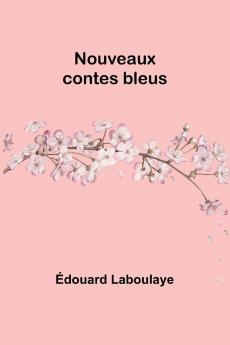 Nouveaux contes bleus
