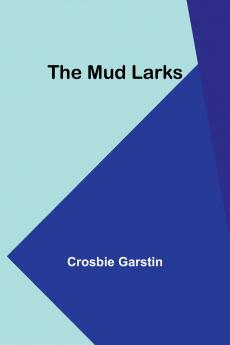 The Mud Larks
