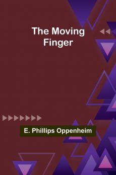 The Moving Finger