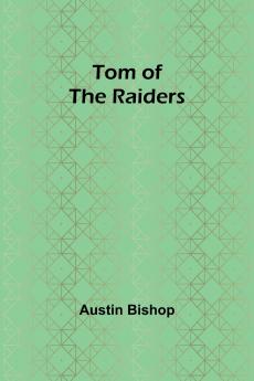 Tom of the Raiders