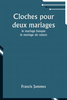Cloches pour deux mariages