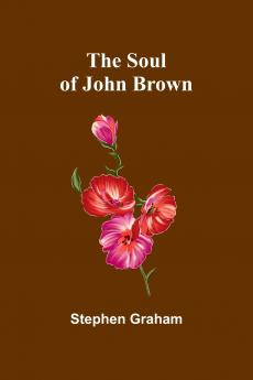 The Soul of John Brown