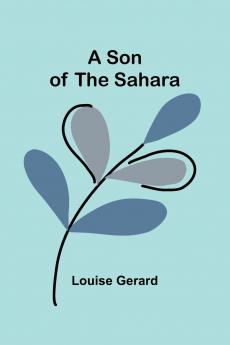 A Son of the Sahara