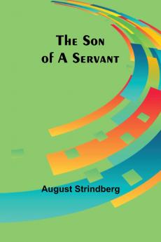 The Son of a Servant