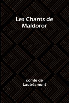 Les Chants de Maldoror