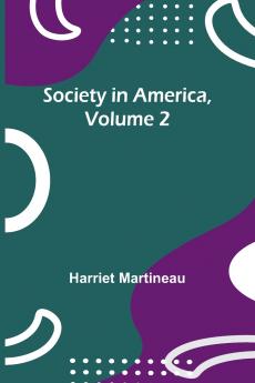 Society in America Volume 2