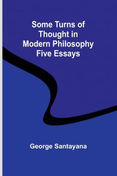 Some Turns of Thought in Modern Philosophy