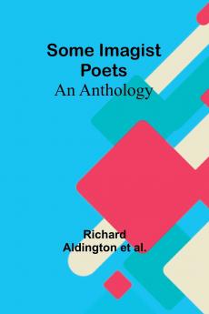Some Imagist Poets