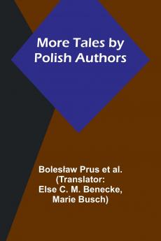 More Tales by Polish Authors
