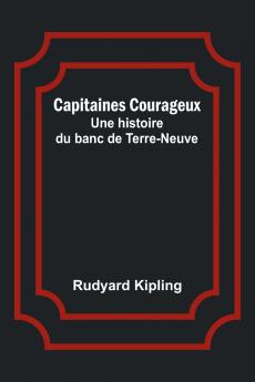 Capitaines Courageux