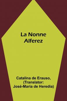 La Nonne Alferez