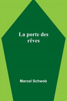 La porte des rêves