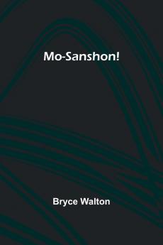 Mo-Sanshon!