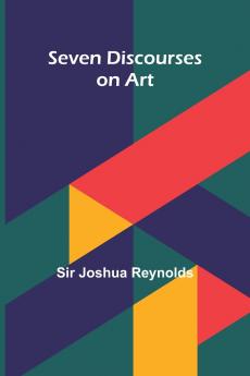 Seven Discourses on Art