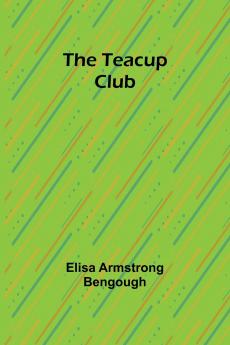 The Teacup Club