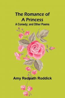 The Romance of a Princess