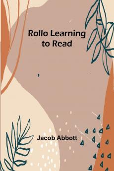 Rollo Learning to Read