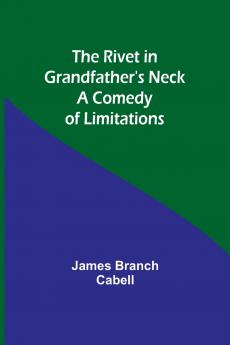 The Rivet in Grandfather's Neck